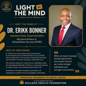 Dr. Erikk Bonner — Assistant State Superintendent, Maryland Division of Rehabilitation Services (DORS)